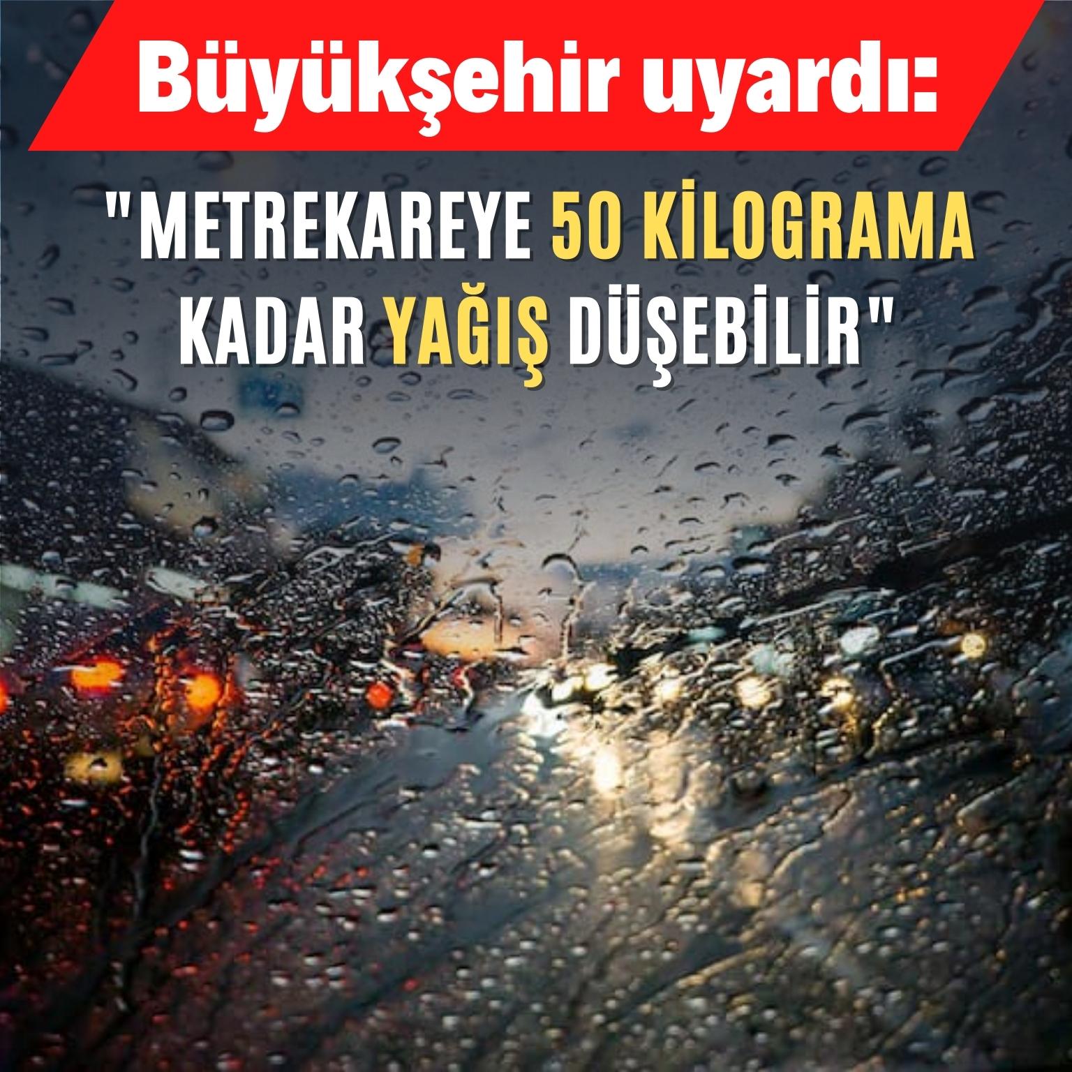 Büyükşehir uyardı: 