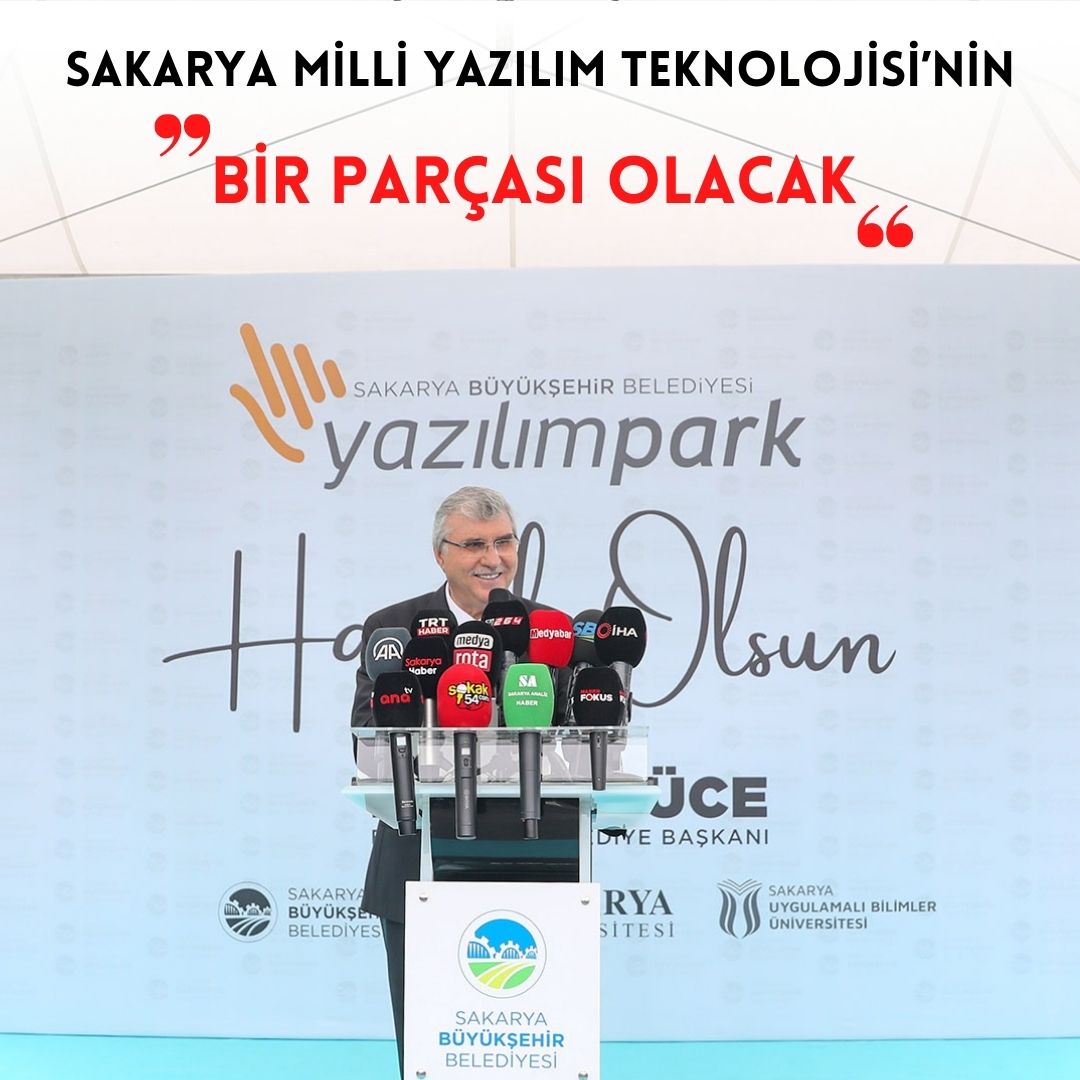 Sakarya Milli Yazılım Teknolojisi’nin bir parçası olacak: “Gençlerimizde o ışığı görüyoruz”