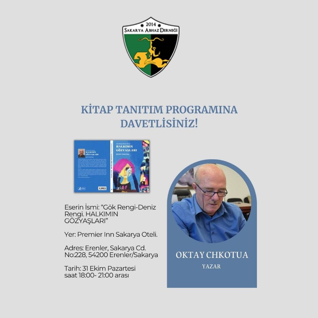 Yazarımız Oktay Chkotua'nın kitap tanıtım programına davetlisiniz