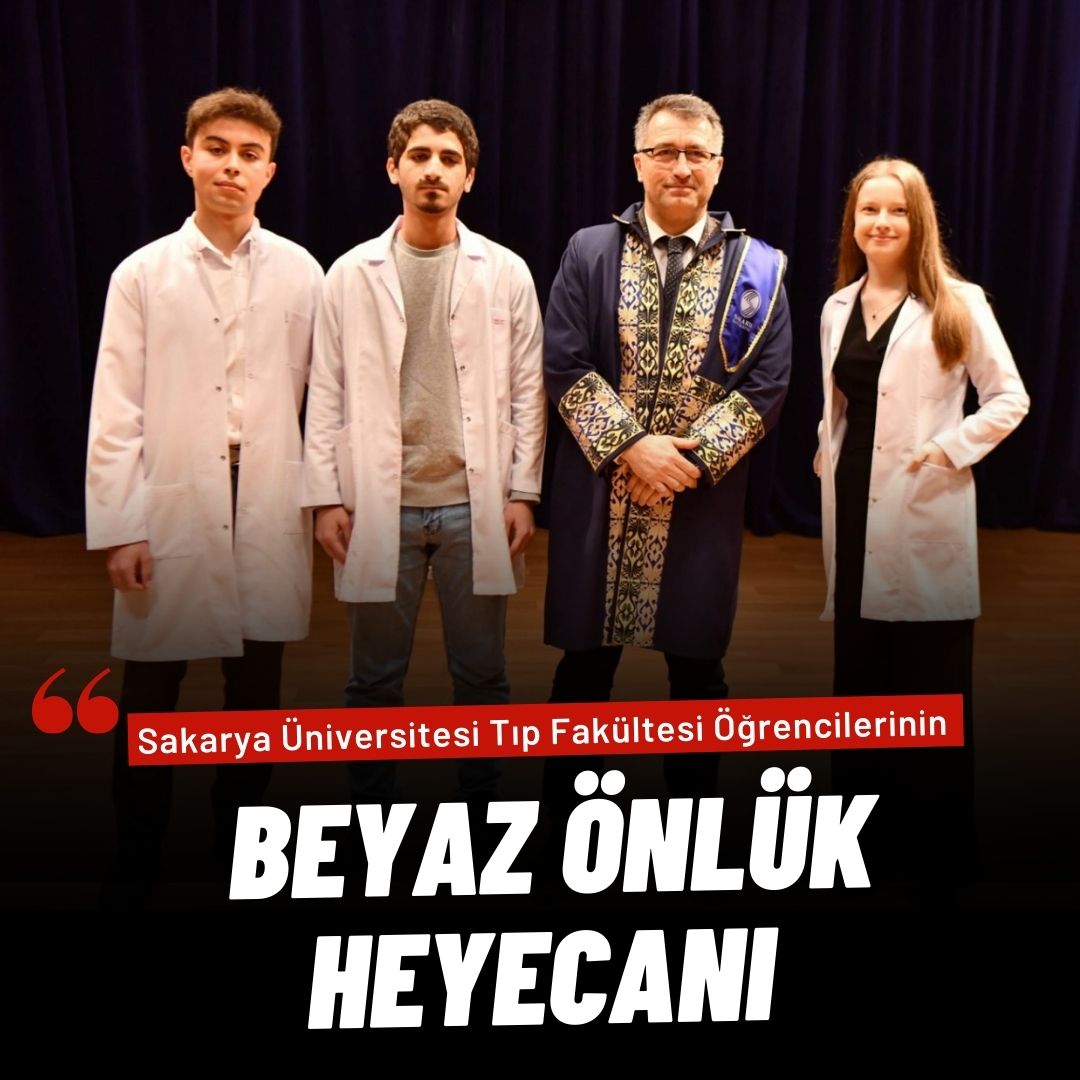 SAÜ Tıp Fakültesi Öğrencilerinin Beyaz Önlük Heyecanı