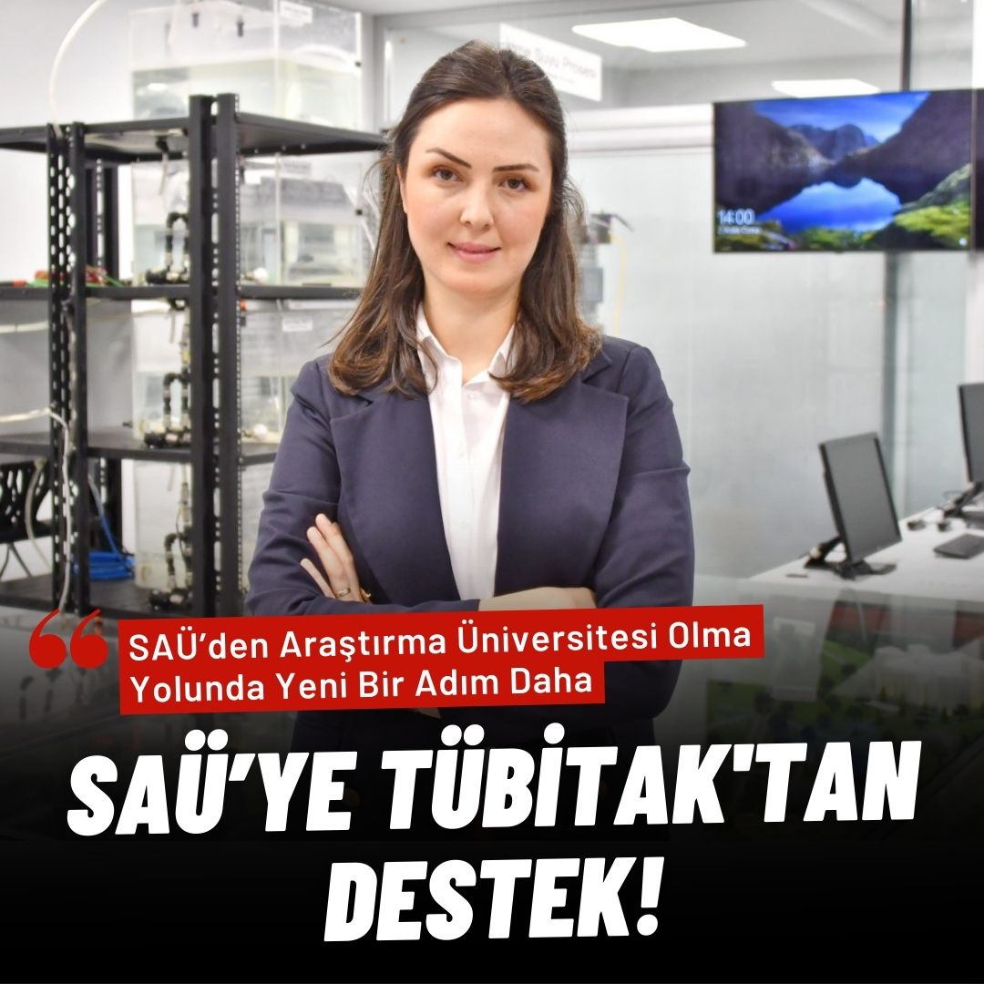 SAÜ’den Araştırma Üniversitesi Olma Yolunda Yeni Bir Adım Daha