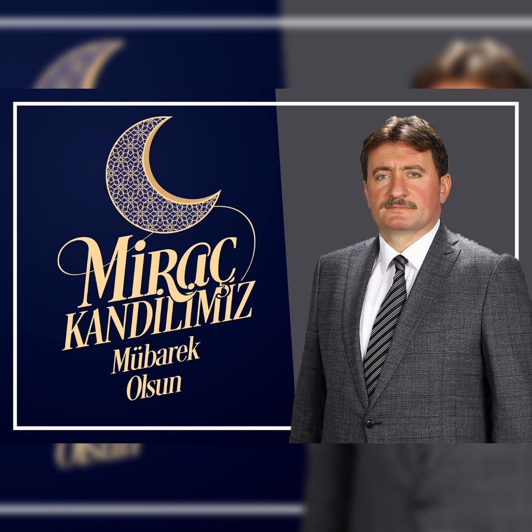 BAŞKAN GÜNDOĞDU’DAN MİRAÇ KANDİLİ MESAJI