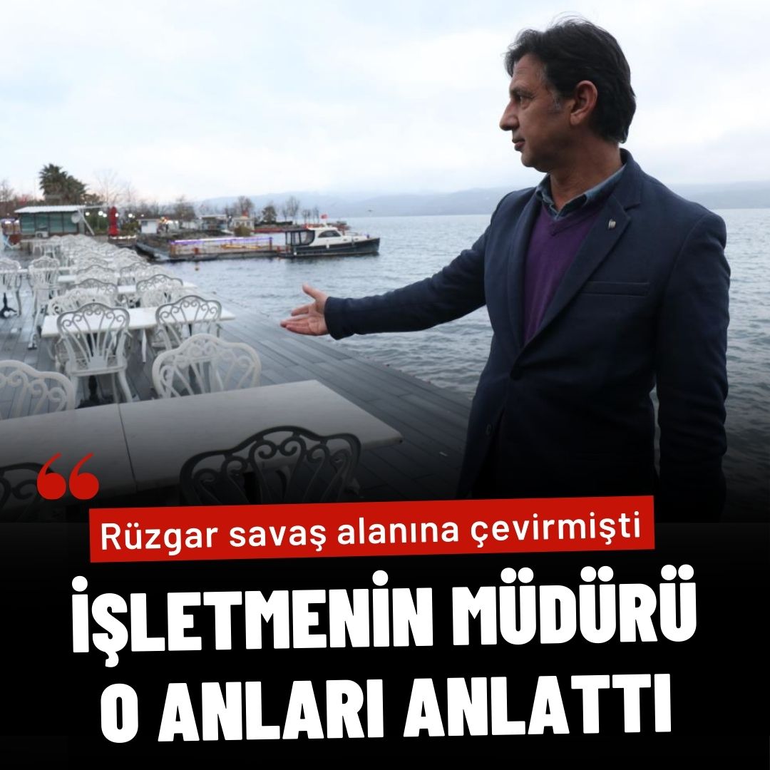 Rüzgarın savaş alanına çevirdiği işletmenin müdürü o anları anlattı