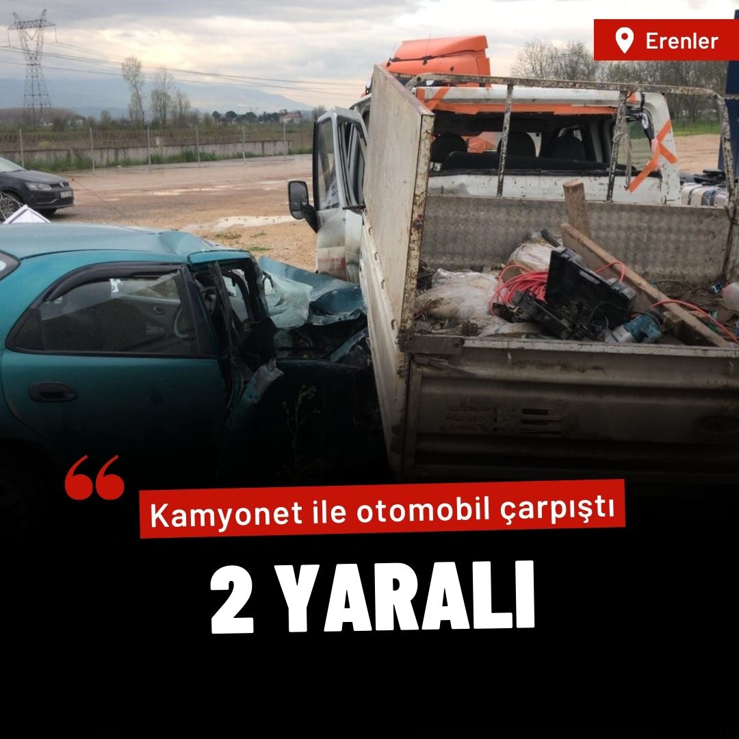 Kamyonet ile otomobil çarpıştı: 2 yaralı