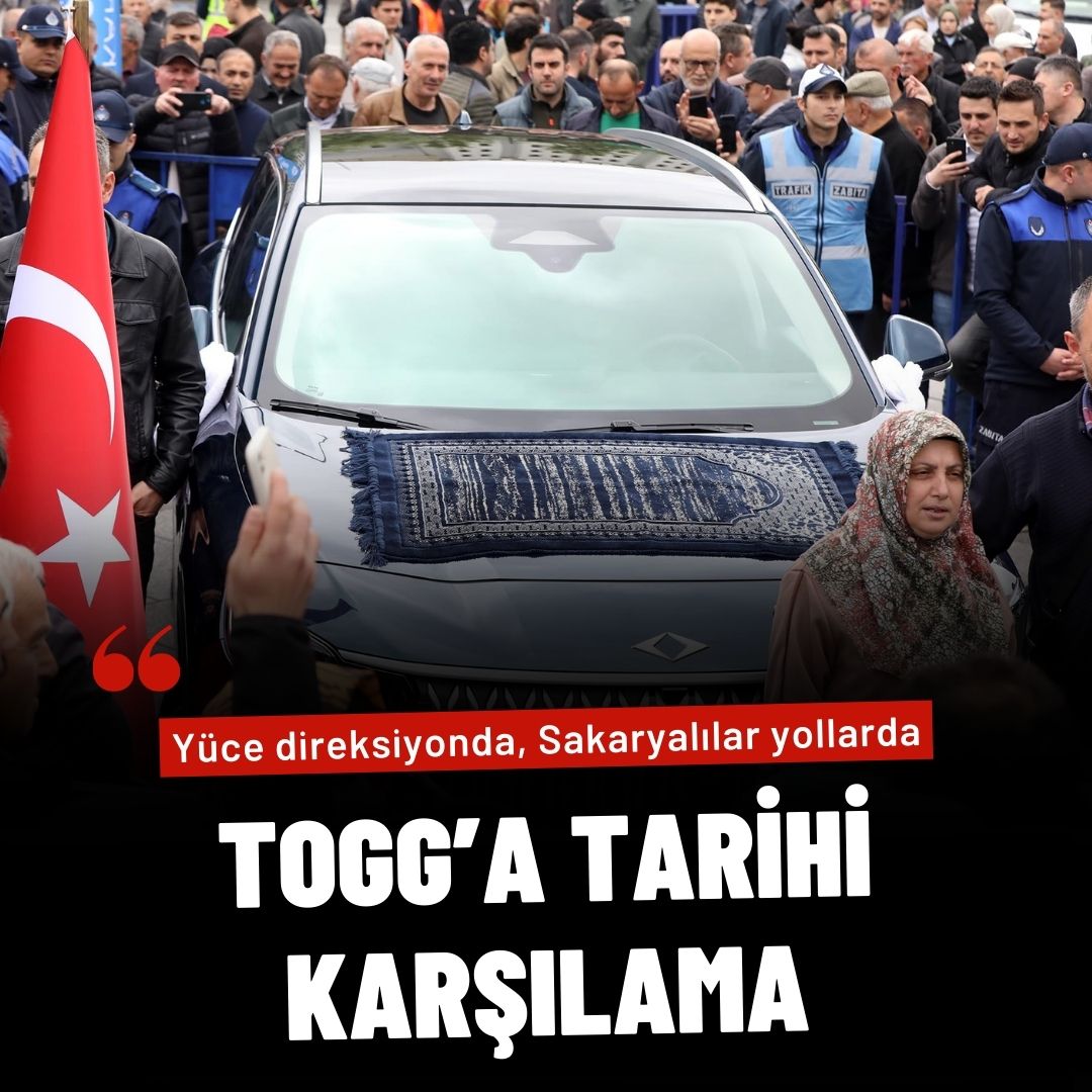 Yüce direksiyonda, Sakaryalılar yollarda: Türkiye’nin gururu TOGG’a tarihi karşılama