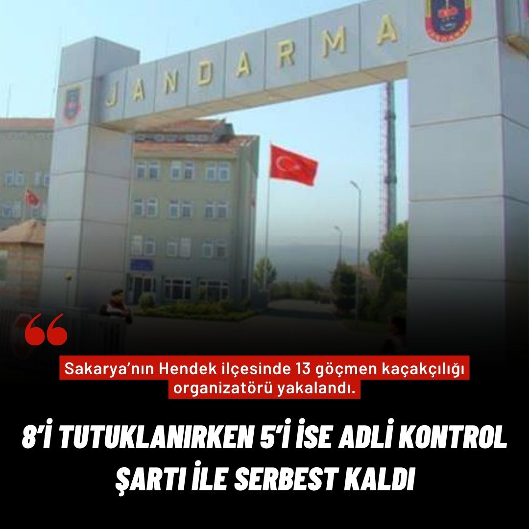 Sakarya’da yakalanan 8 göçmen kaçakçılığı organizatörü tutuklandı