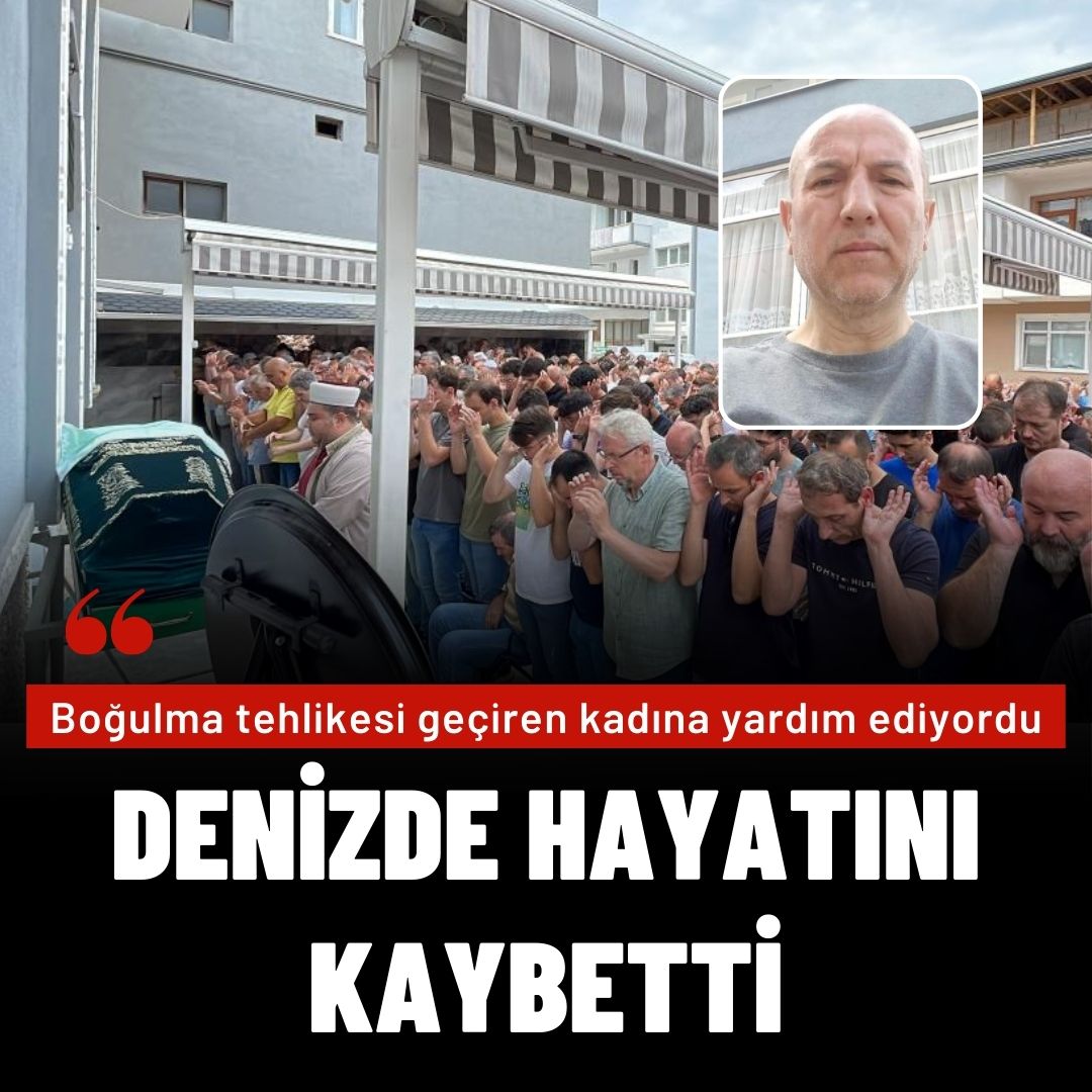 Boğulma tehlikesi geçiren kadına yardım için girdiği denizde hayatını kaybetti