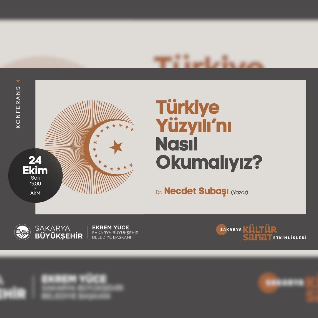 ‘Türkiye Yüzyılı’nı Nasıl Okumalıyız?’ konferansı AKM’de