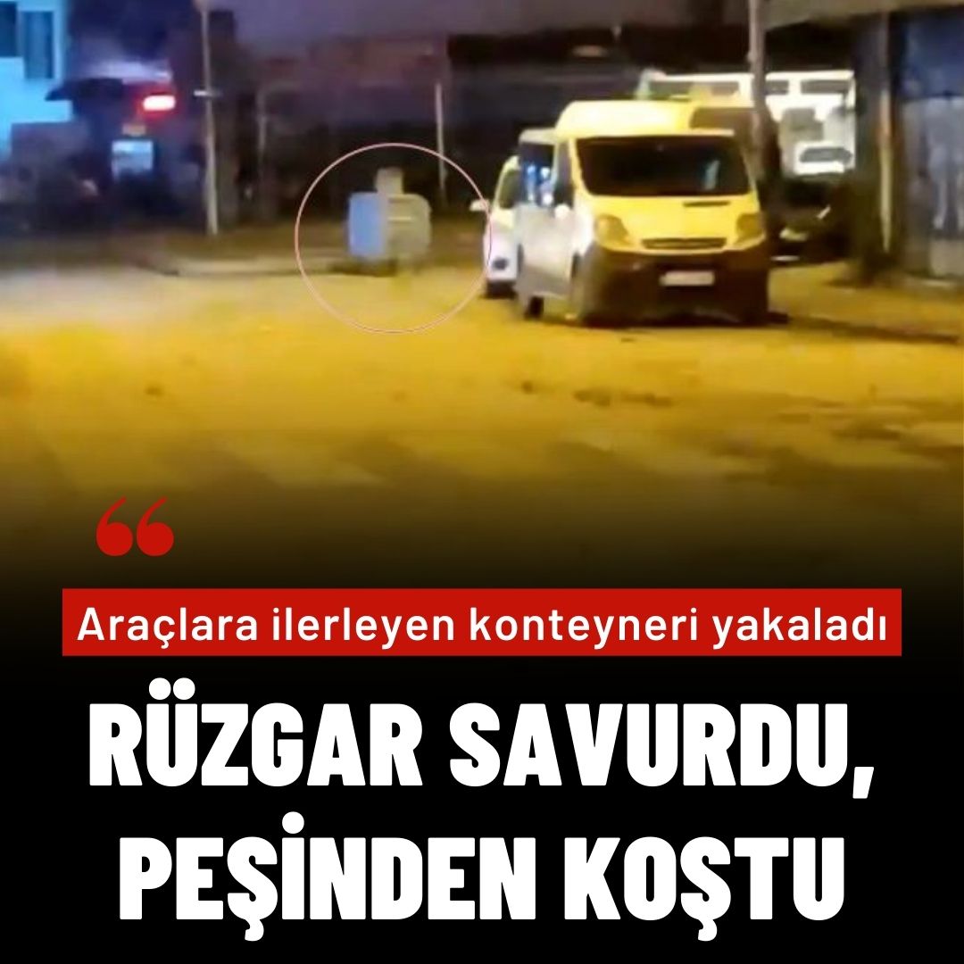 Rüzgarın savurduğu çöp konteynerinin peşinden böyle koştu