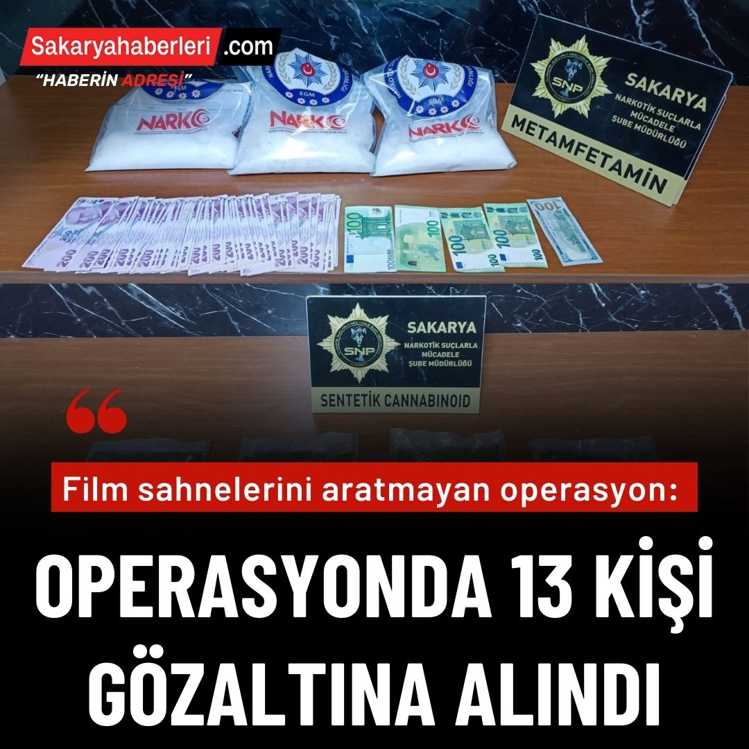 Polisten film sahnelerini aratmayan operasyon: 13 gözaltı