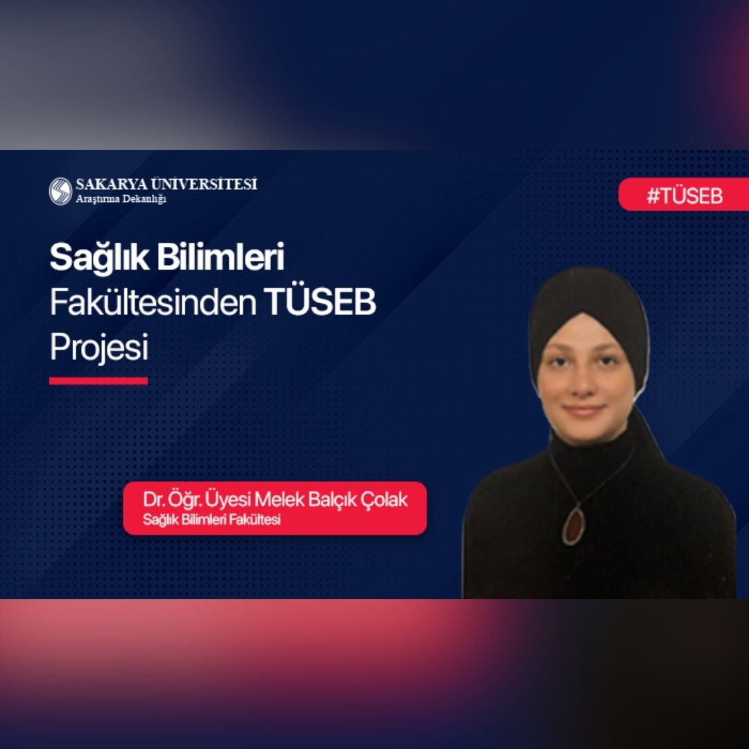 Sağlık Bilimleri Fakültesinden TÜSEB Projesi