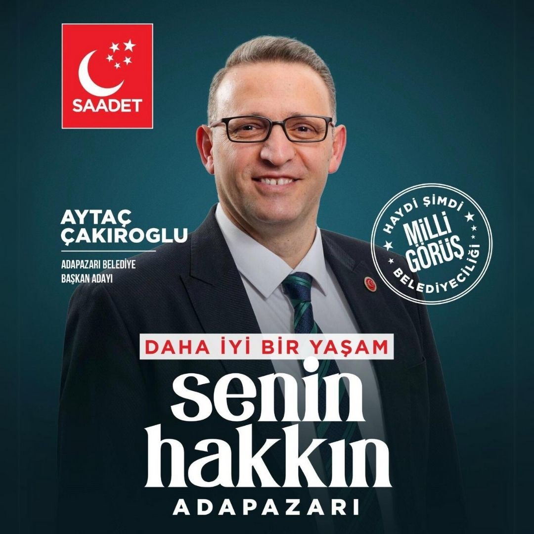Saadet Partisi Adapazarı Belediye Başkan Adayı Aytaç Çakıroğlu oldu
