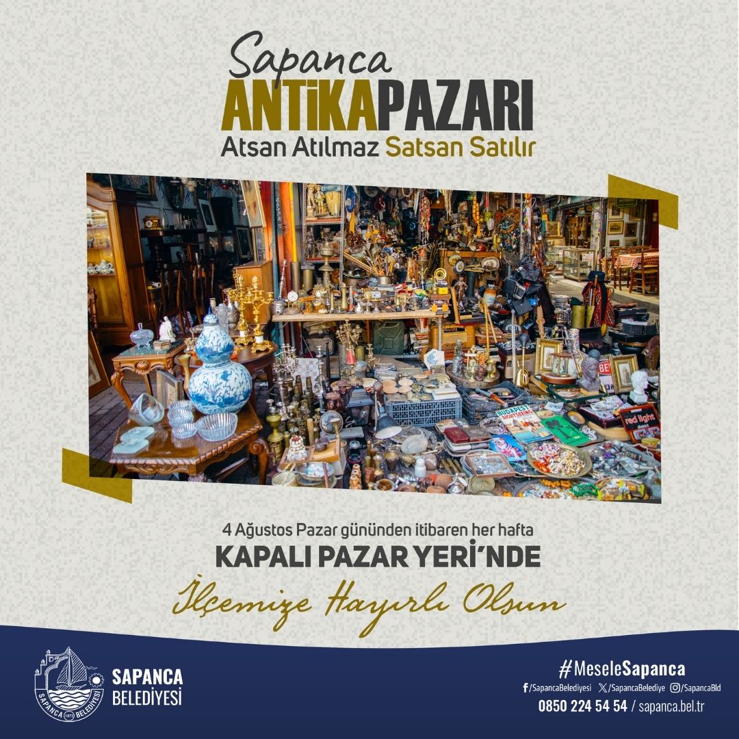 Sapanca Antika Pazarı Açılıyor