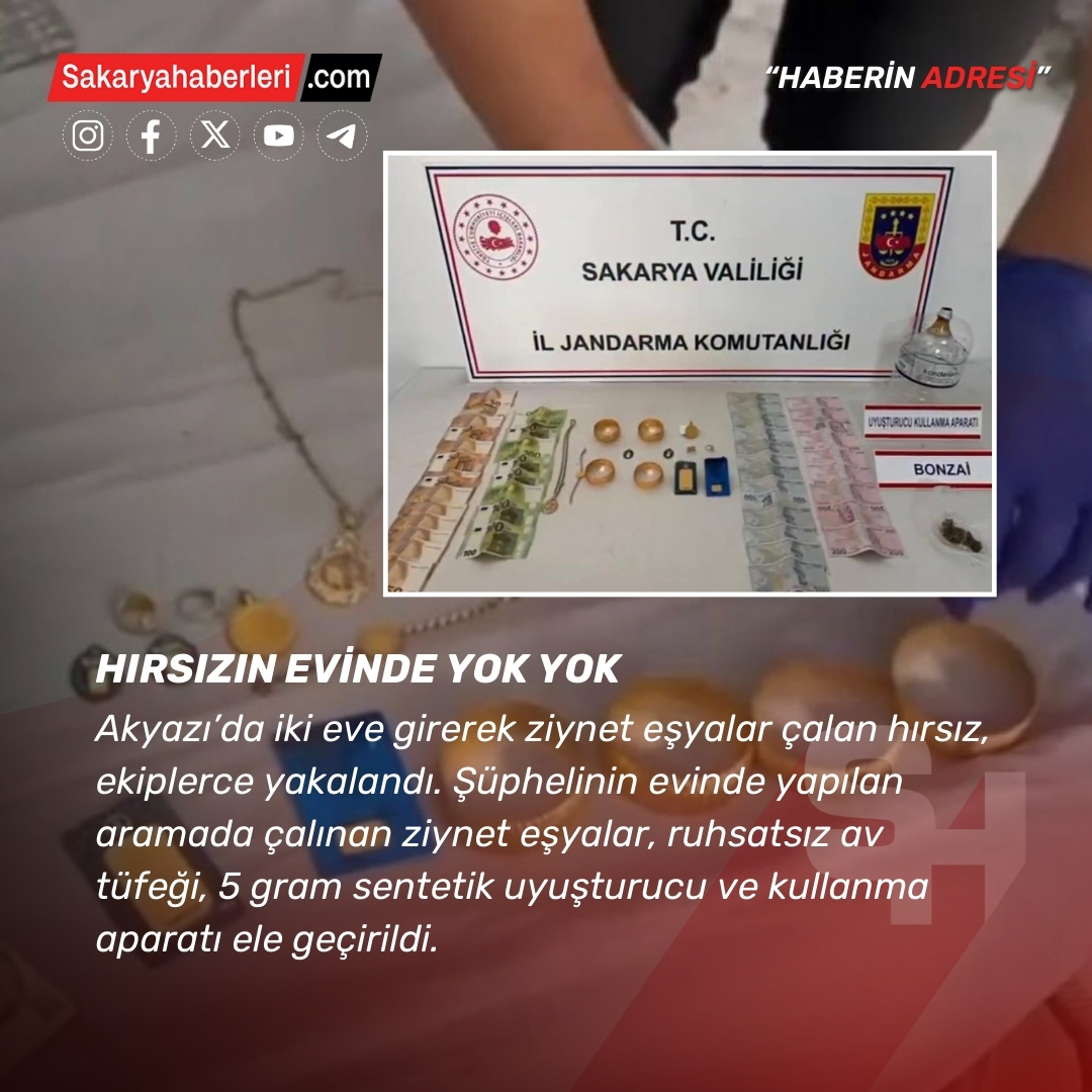 2 ikametten ziynet eşyası çalan hırsız evinde uyuşturucuyla yakalandı