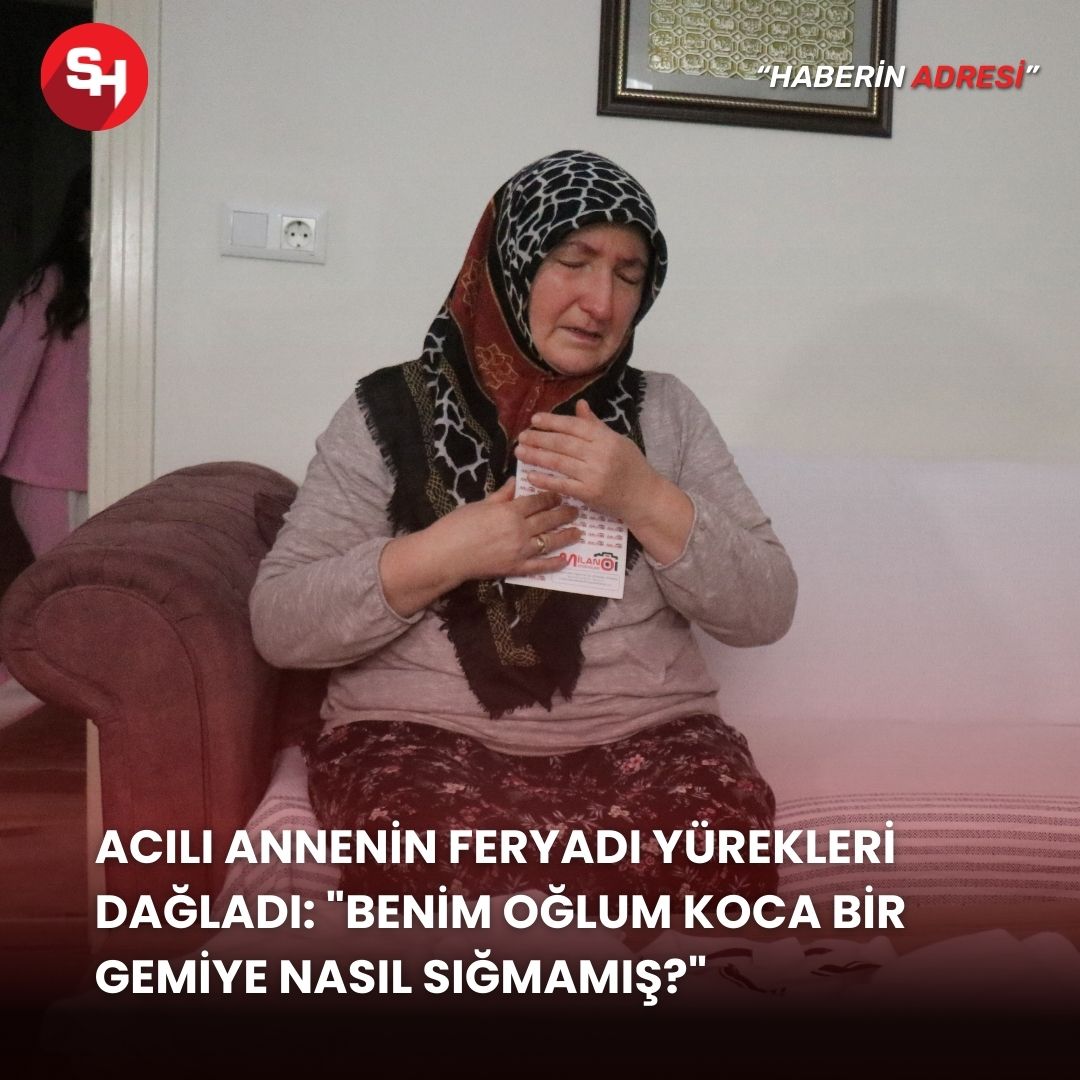 Acılı annenin feryadı yürekleri dağladı: 