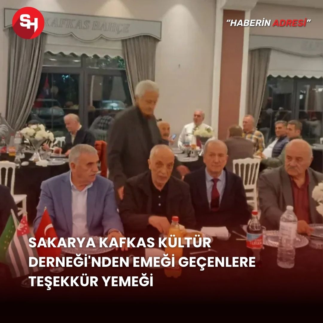 Sakarya Kafkas Kültür Derneği'nden emeği geçenlere teşekkür yemeği