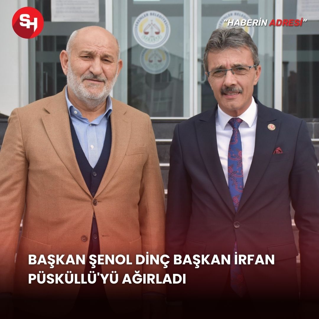 Başkan Şenol Dinç Başkan İrfan Püsküllü'yü ağırladı