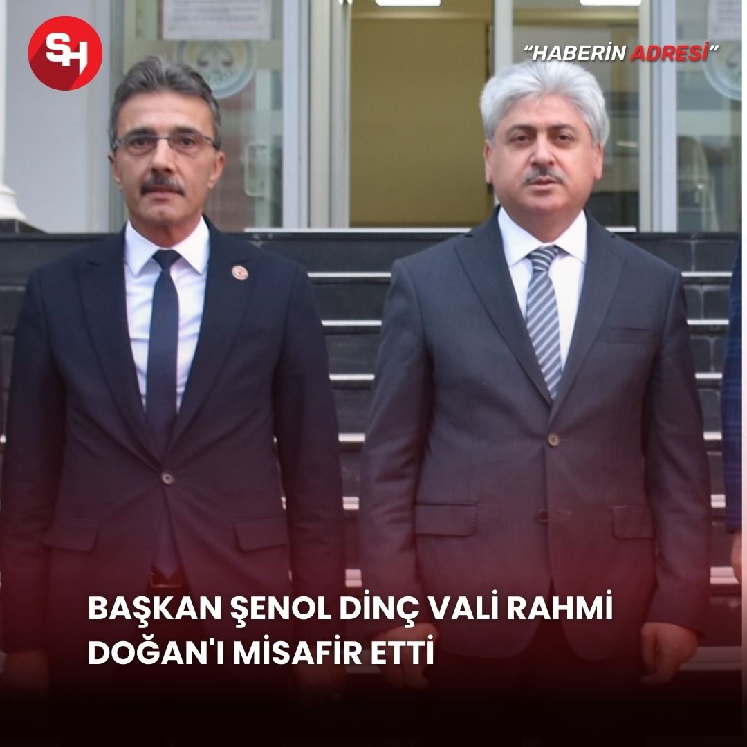 Başkan Şenol Dinç Vali Rahmi Doğan'ı misafir etti