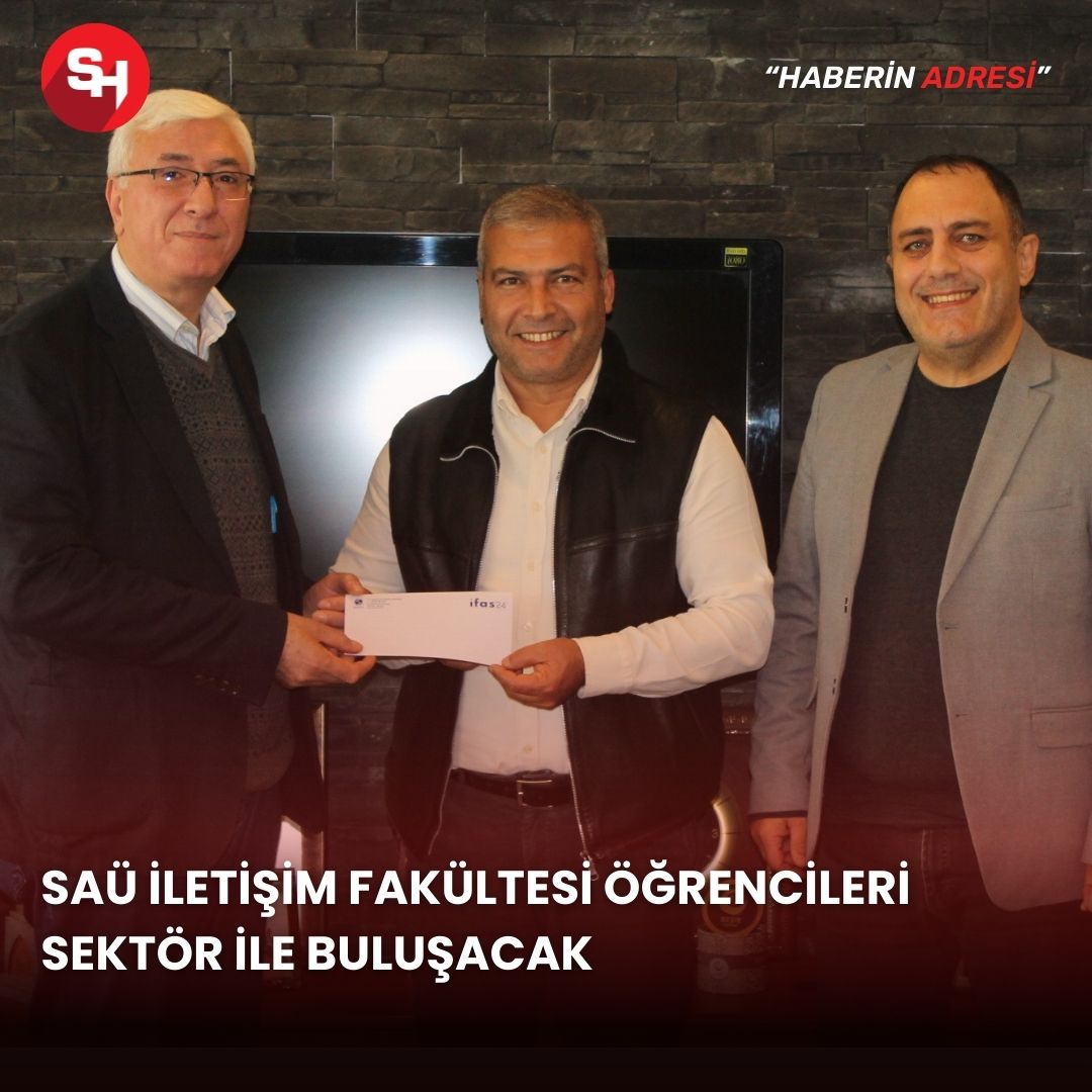 SAÜ İletişim öğrencileri sektör ile buluşacak