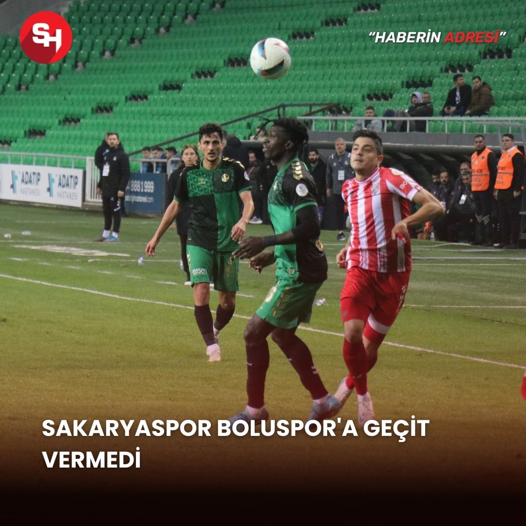 Sakaryaspor Boluspor'a geçit vermedi