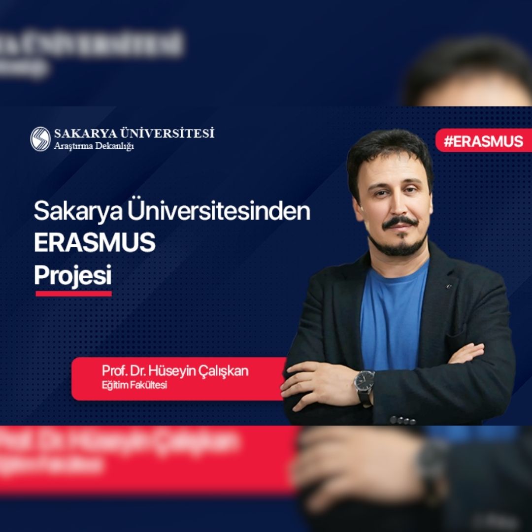 Sakarya Üniversitesinden Erasmus Projesi