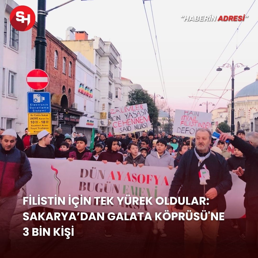 Filistin için tek yürek oldular: Sakarya’dan Galata Köprüsü'ne 3 bin kişi