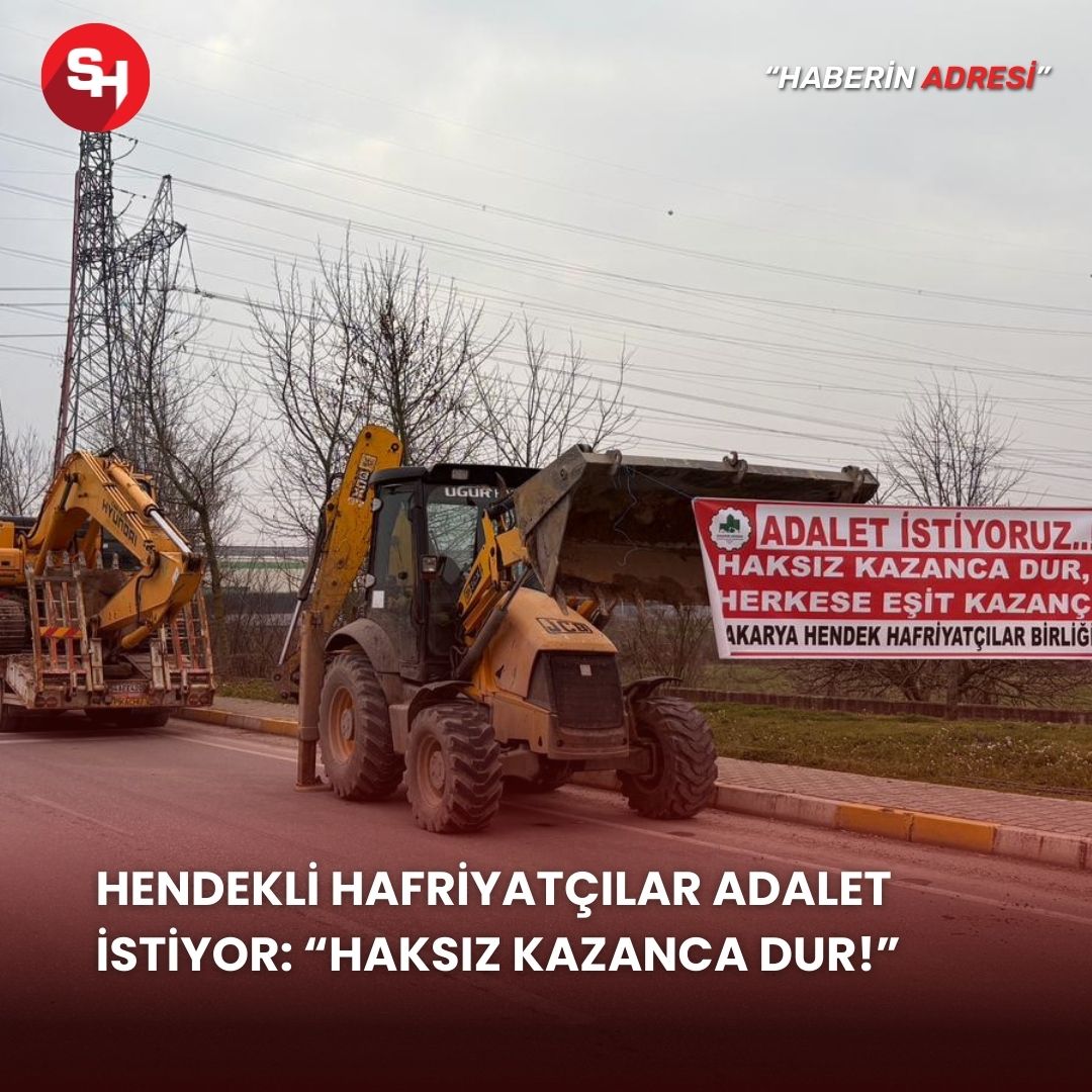 Hendekli Hafriyatçılar Adalet İstiyor