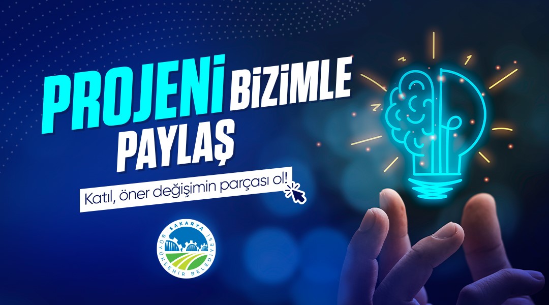 Vatandaşlar şehrin yarınları için projelerini tek tıkla paylaşacak