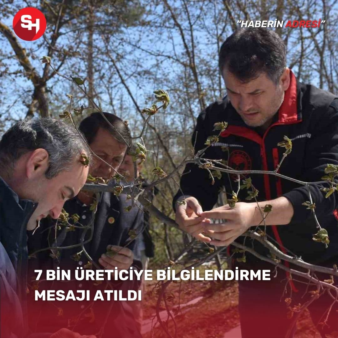 7 bin üreticiye bilgilendirme mesajı atıldı