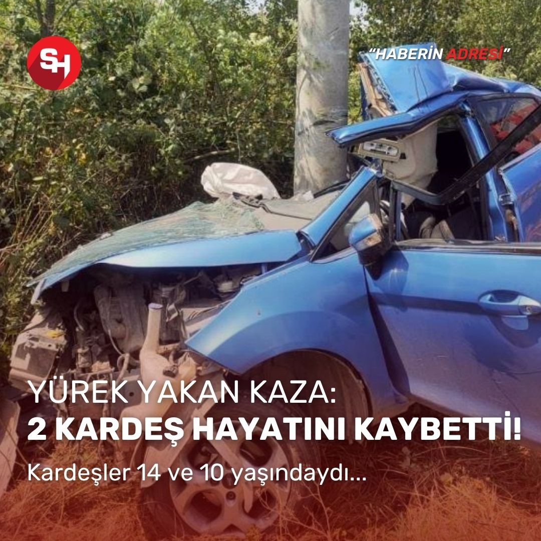Sakarya’da feci kaza: 14 ve 10 yaşındaki iki kardeş hayatını kaybetti