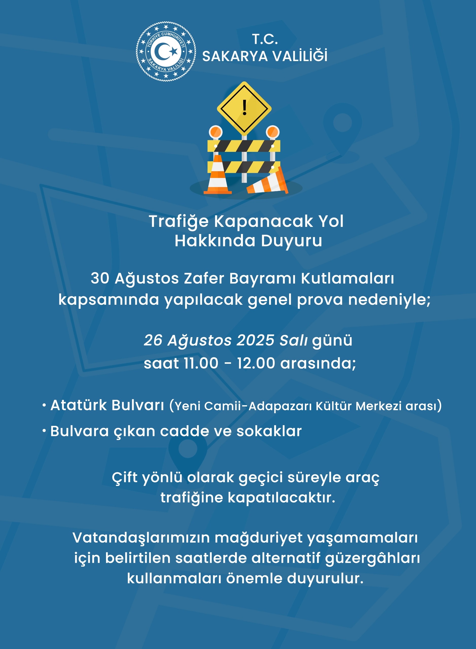 30 Ağustos Zafer Bayramı provası sebebiyle bazı yollar trafiğe kapanacak