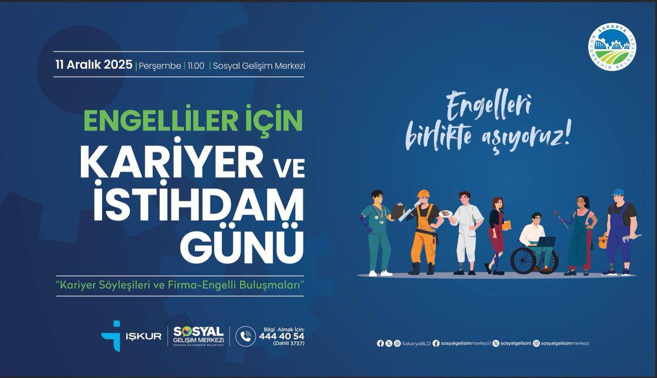 Engelliler İçin Kariyer ve İstihdam Günü 11 Aralık’ta SGM’de