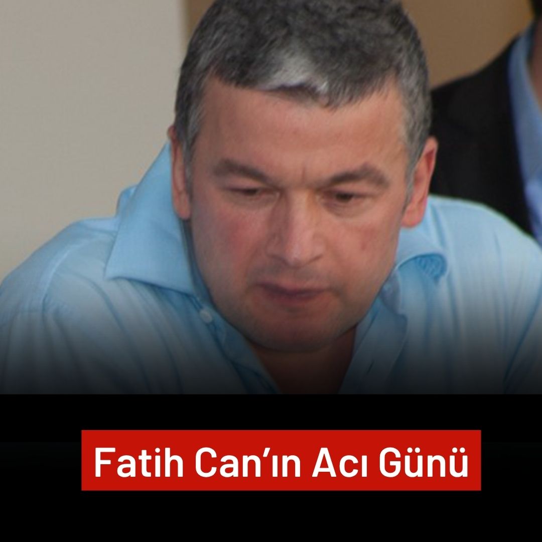 İş İnsanı Fatih Can’ın Ailesini Üzen Vefat